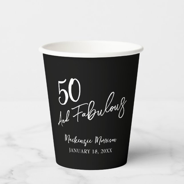 Schwarze Fünfzig und Fabulous Schriftzug Geburtsta Pappbecher (Vorderseite)
