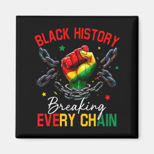 Schwarze Geschichte bricht jede Kette afrikanisch Magnet