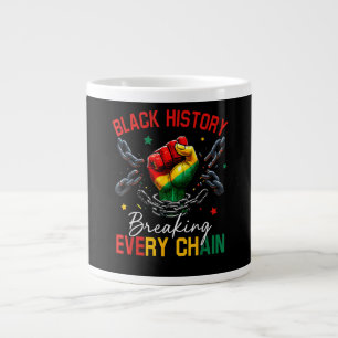 Schwarze Geschichte bricht jede Kette Jumbo-Tasse
