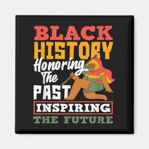 Schwarze Geschichte Ehre der Vergangenheit Inspira Magnet