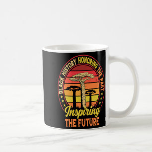 Schwarze Geschichte Ehrung der Vergangenheit Inspi Kaffeetasse