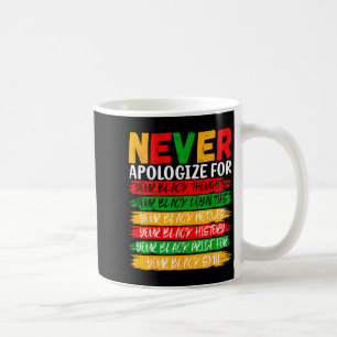 Schwarze Geschichte Entschuldige deine Schwärze ni Kaffeetasse