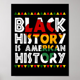 Schwarze Geschichte ist amerikanische Geschichte P Poster