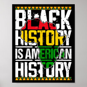 Schwarze Geschichte ist amerikanische Geschichte P Poster