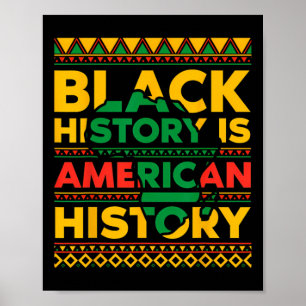 Schwarze Geschichte ist amerikanische Geschichte S Poster