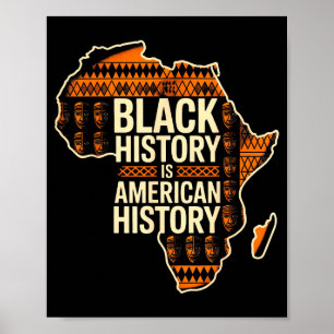 Schwarze Geschichte ist amerikanische Geschichte S Poster