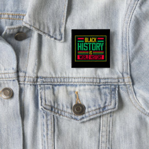 Schwarze Geschichte ist die Welt-HIstory Button