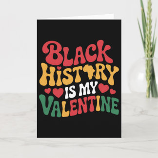 Schwarze Geschichte ist mein Valentinsmonat Männer Karte