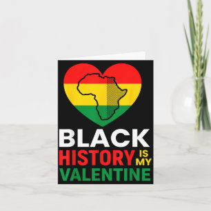 Schwarze Geschichte ist mein Valentinstag Herz Afr Karte
