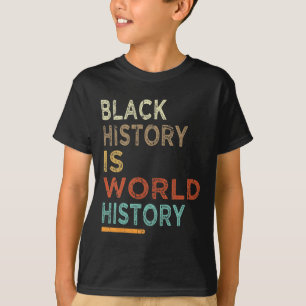 Schwarze Geschichte ist Weltgeschichte Stolz Schwa T-Shirt