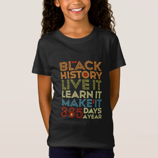 Schwarze Geschichte jeden Tag T-Shirt (Vorderseite)