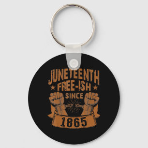 Schwarze Geschichte Juneteenth Frei seit 1865 Schlüsselanhänger