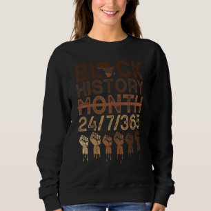 Schwarze Geschichte Monat 2022 Schwarze Geschichte Sweatshirt