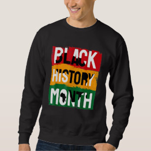 Schwarze Geschichte Monat 2022 Schwarze Geschichte Sweatshirt