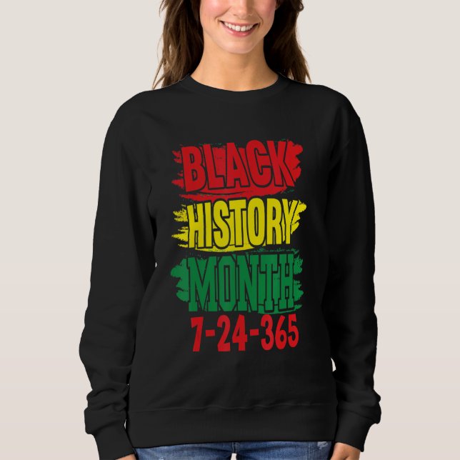 Schwarze Geschichte Monat 247365 1 Sweatshirt (Vorderseite)