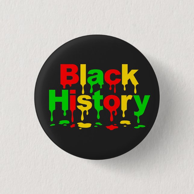 Schwarze Geschichte Monat Afrikanische Amerikaner  Button (Vorderseite)
