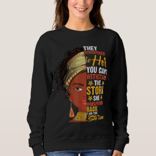 Schwarze Geschichte Monat Afrikanische Frau Afro I Sweatshirt