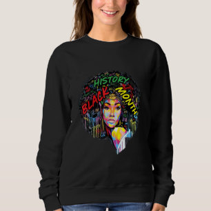 Schwarze Geschichte Monat Afro Word Art Natural Ha Sweatshirt