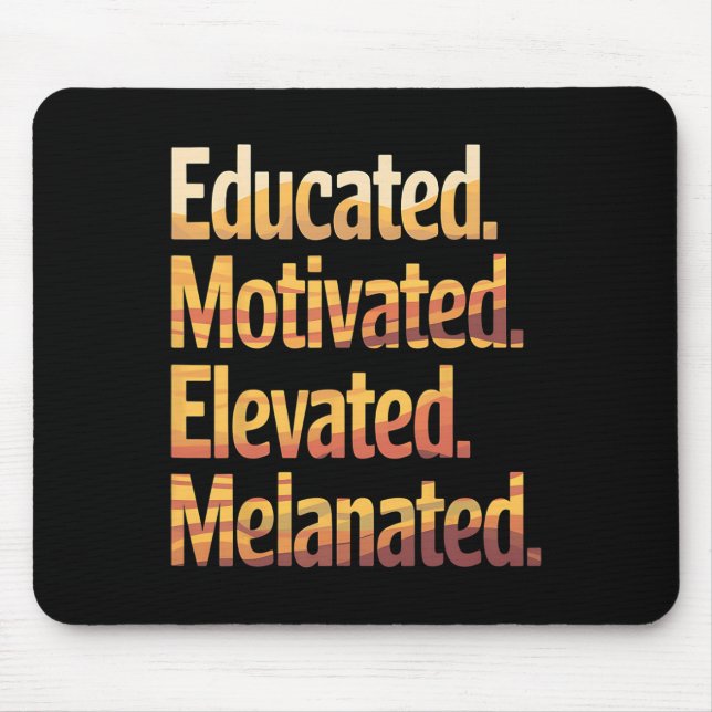 Schwarze Geschichte Monat erzogen motiviert Mousepad (Vorne)