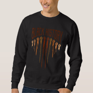 Schwarze Geschichte Monat Faust Frauen Männer Kind Sweatshirt