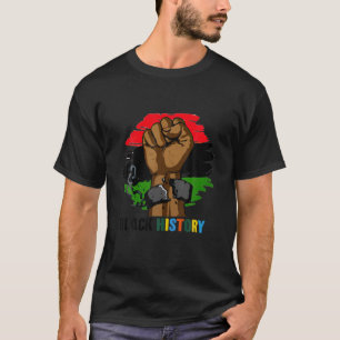 Schwarze Geschichte Monat Faustgeschenk Frauen Män T-Shirt