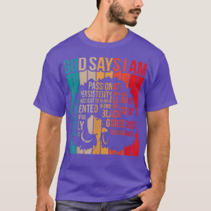 Schwarze Geschichte Monat Gott sagt, ich bin schwa T-Shirt
