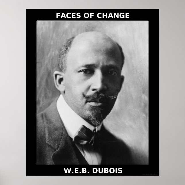 Schwarze Geschichte Monat Helden - W.E.B. DuBois Poster (Vorne)