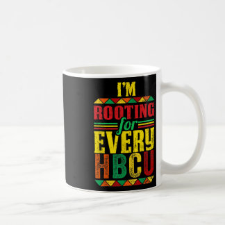 Schwarze Geschichte Monat ich bin Rooting für jede Kaffeetasse