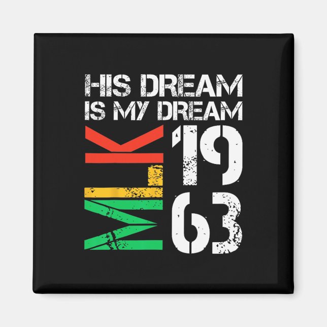 Schwarze Geschichte Monat Pride Mlk 1963 sein Trau Magnet (Vorne)