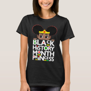 Schwarze Geschichte Monat Prinzessin Melanin Girl T-Shirt