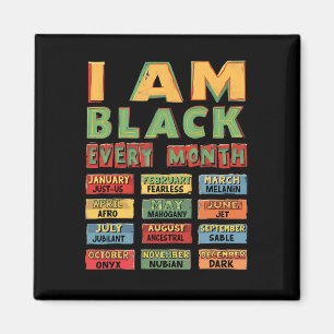 Schwarze Geschichte Monat Schwarze Kultur bin ich  Magnet