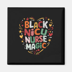 Schwarze Geschichte Nicu Krankenschwester Magie Af Magnet