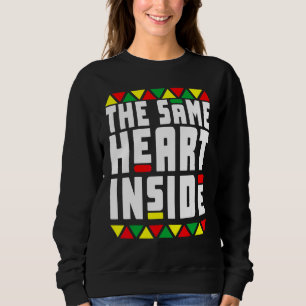 Schwarze Geschichte Pajamas das gleiche Herz im Sc Sweatshirt