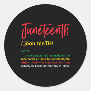 Schwarze Geschichte Retro Juneteent Definition Fre Runder Aufkleber