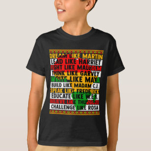 Schwarze Geschichte Träume wie Führer Frauen Männe T-Shirt