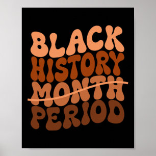 Schwarze Geschichtsperiode Schwarze Geschichtsmona Poster