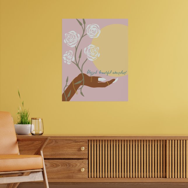 Schwarze Handkunst mit Rose und Affirmationen Poster (Wohnzimmer 2)