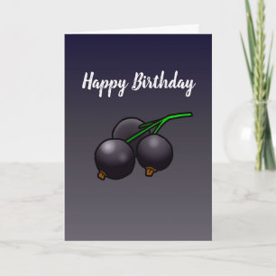 Schwarze Johannisbeeren zum Geburtstag Karte