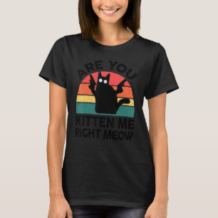 Schwarze Katze, bist du mir gleich in der Mitte Kä T-Shirt