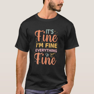 Schwarze Katze Es ist schön, ich bin gut alles ist T-Shirt