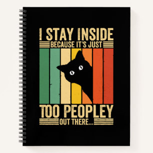 Schwarze Katze Ich bleibe drinnen, weil es zu viel Notizbuch