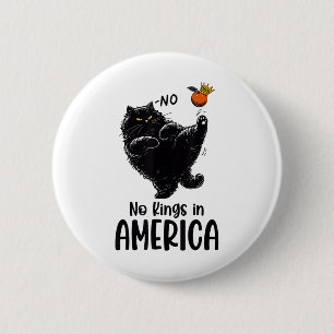 Schwarze Katze keine Könige in Amerika Wir Mensche Button