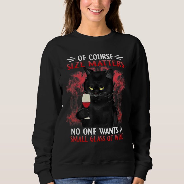 Schwarze Katze, kleines Glas Wein Sweatshirt (Vorderseite)