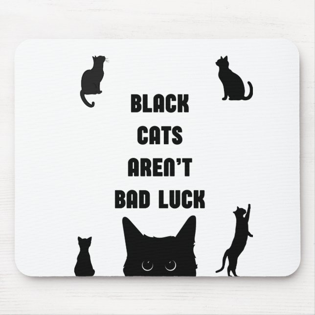 Schwarze Katzen sind kein schlechtes Glück Mousepad (Vorne)