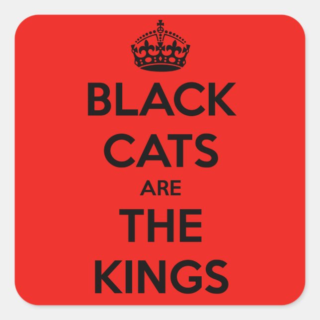 Schwarze Katzen sind König Quadratischer Aufkleber (Vorderseite)
