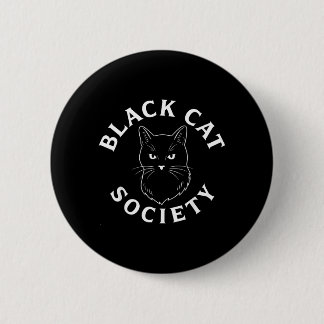 Schwarze Katzengesellschaft Süße Katzenliebhaber F Button