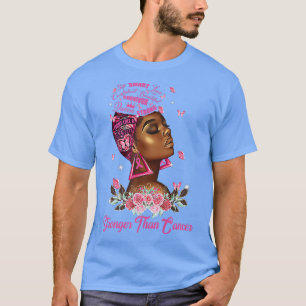 Schwarze Königin Frauen stärker als Brustkrebs im T-Shirt