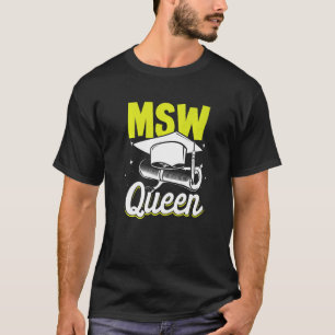 Schwarze Königin MSW Sozialarbeit Master-Abschluss T-Shirt