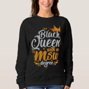 Schwarze Königin MSW Sozialarbeit mit US-Master-Ab Sweatshirt