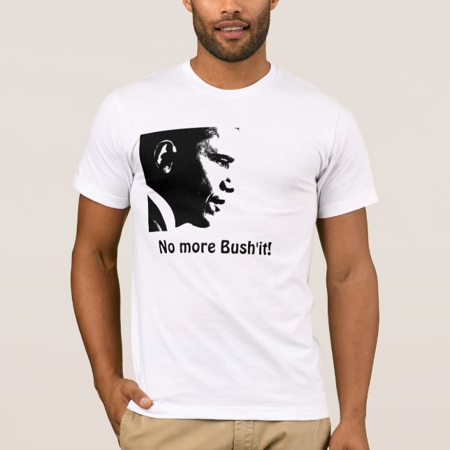 Schwarze Kopie Obama, nicht mehr Bush'it! T-Shirt (Vorderseite)